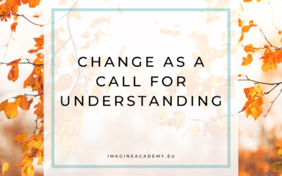 Change as a call for understanding